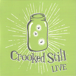 Crooked Still Live